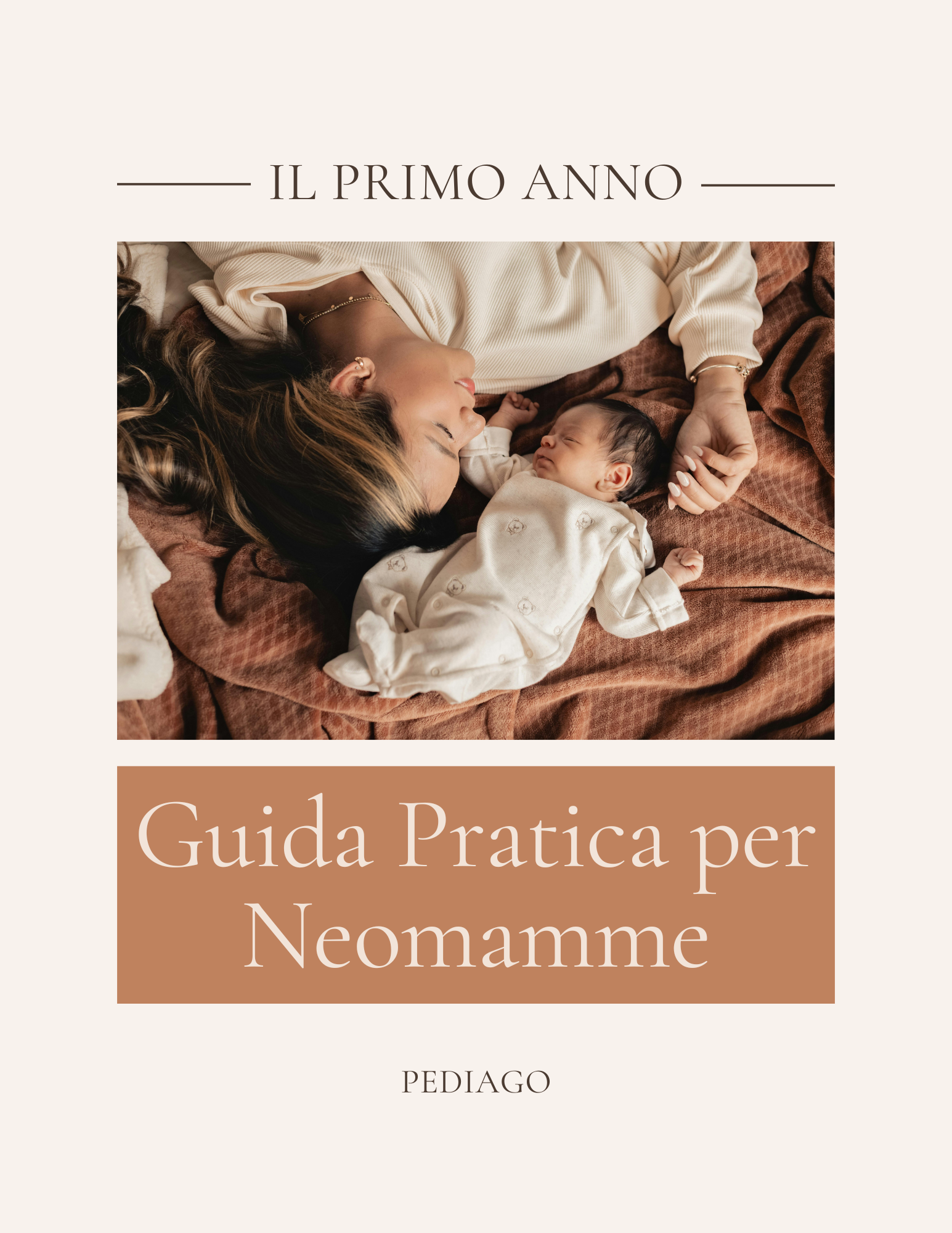 Il Primo Anno: Guida Pratica per Neomamme